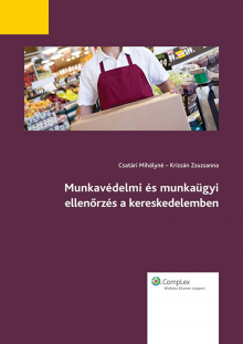 Munkavédelmi és munkaügyi ellenőrzés a kereskedelemben