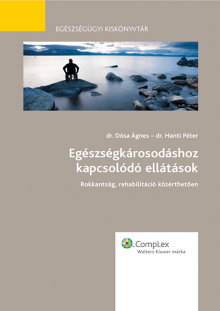 Egészségkárosodáshoz kapcsolódó ellátások