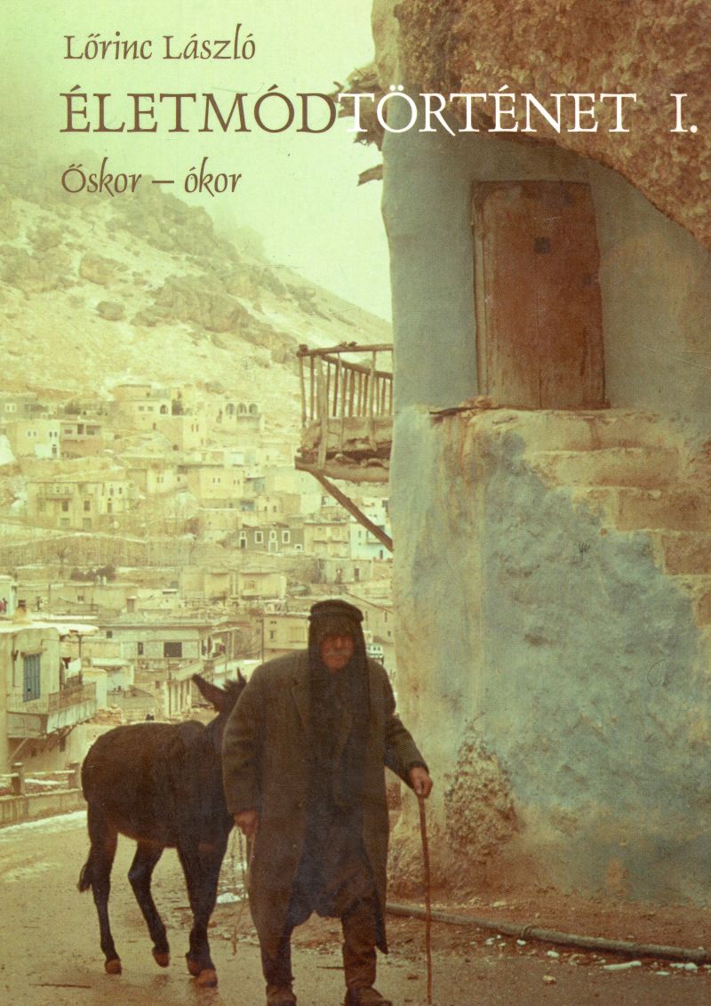 Életmódtörténet I.