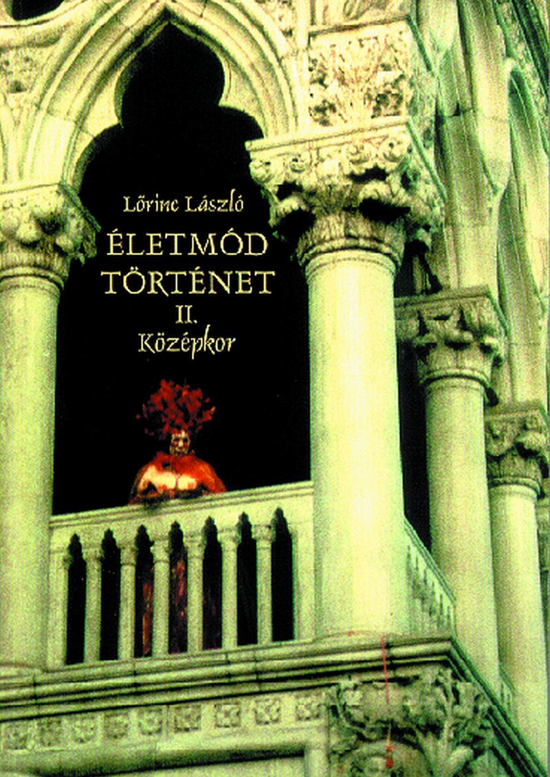 Életmódtörténet II.