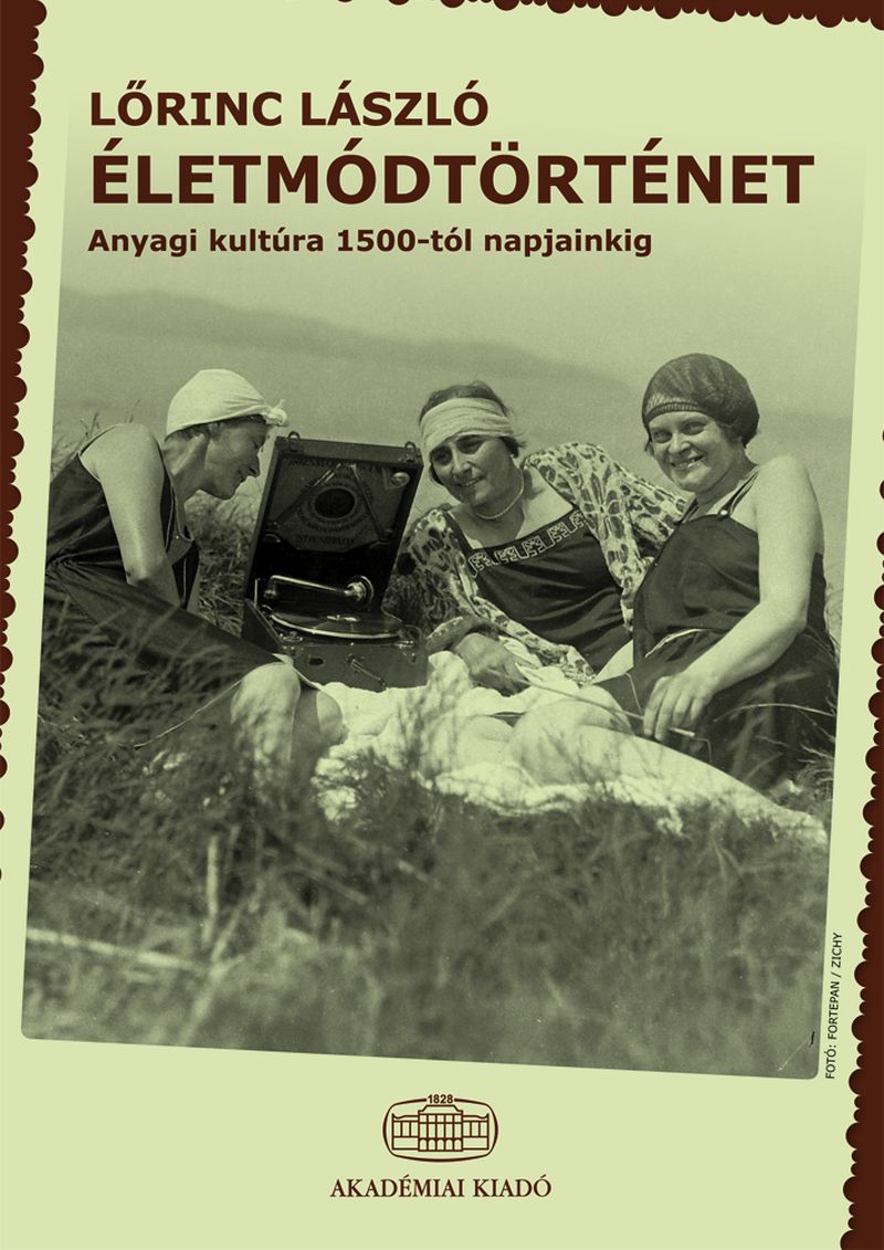 Életmódtörténet III.