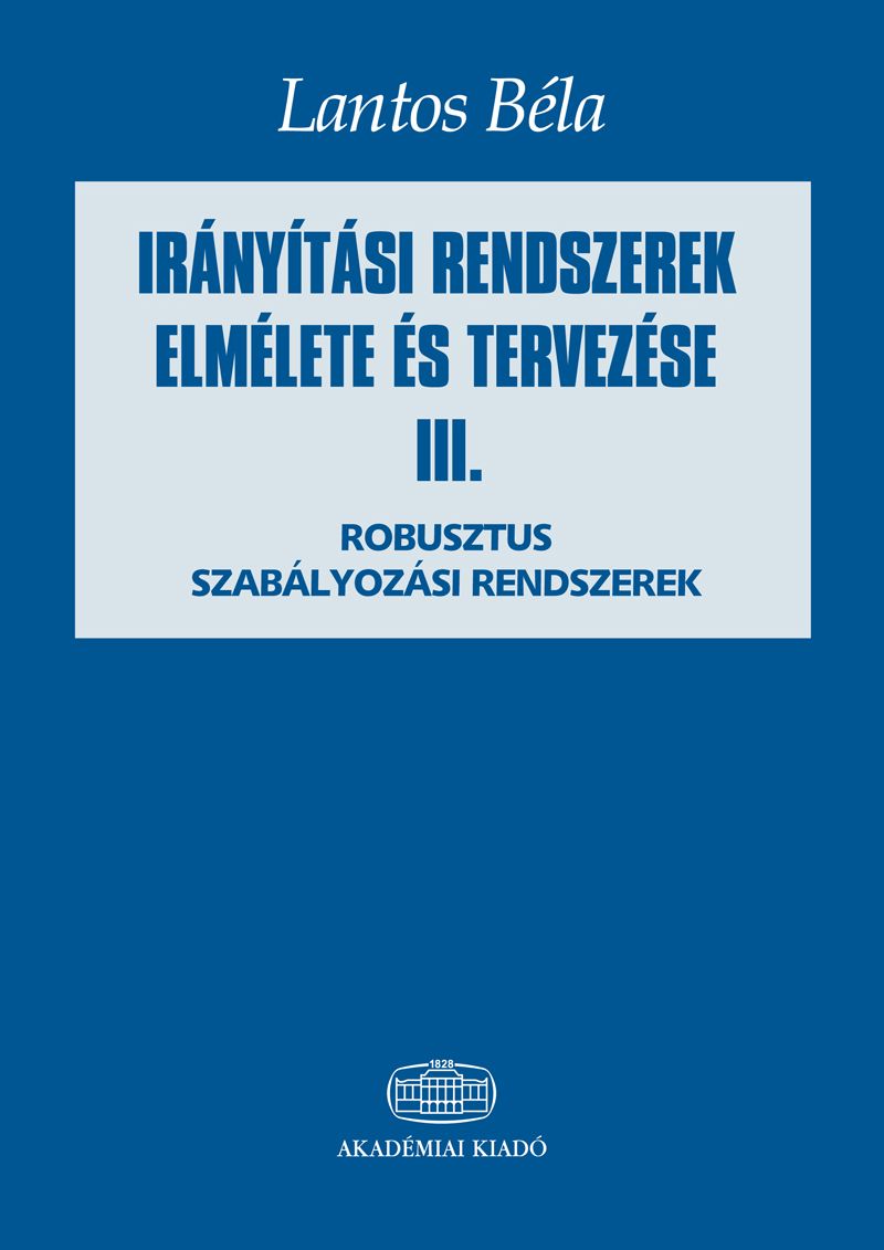 Irányítási rendszerek elmélete és tervezése III.