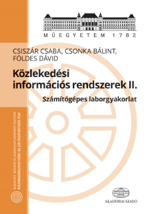 Közlekedési információs rendszerek II.