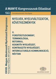 Nyelvek, nyelvváltozatok, következmények II.