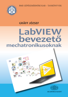 LabVIEW bevezető mechatronikusoknak