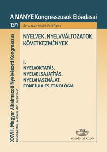 Nyelvek, nyelvváltozatok, következmények I.