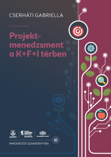 Projektmenedzsment a K+F+I térben