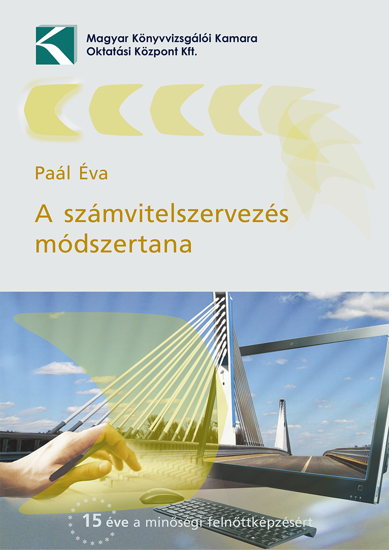 A számvitelszervezés módszertana 