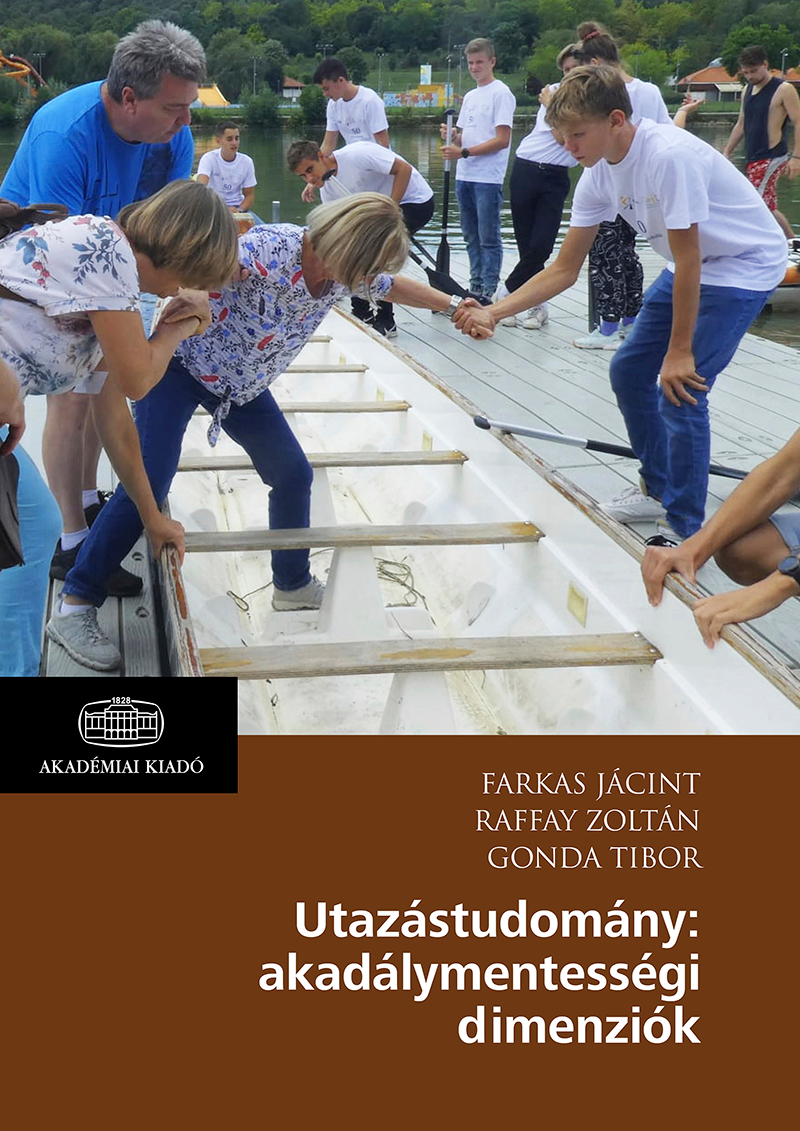 Utazástudomány: akadálymentességi dimenziók