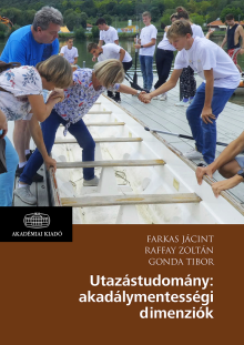 Utazástudomány: akadálymentességi dimenziók