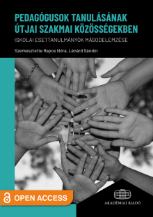 Pedagógusok tanulásának útjai szakmai közösségekben