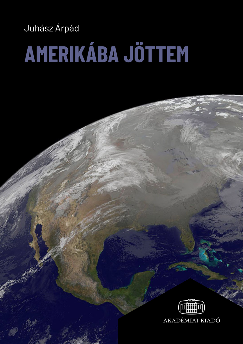 Amerikába jöttem