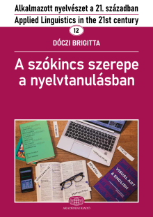 A szókincs szerepe a nyelvtanulásban