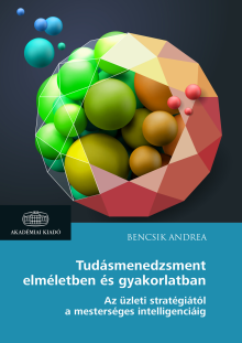 Tudásmenedzsment elméletben és gyakorlatban