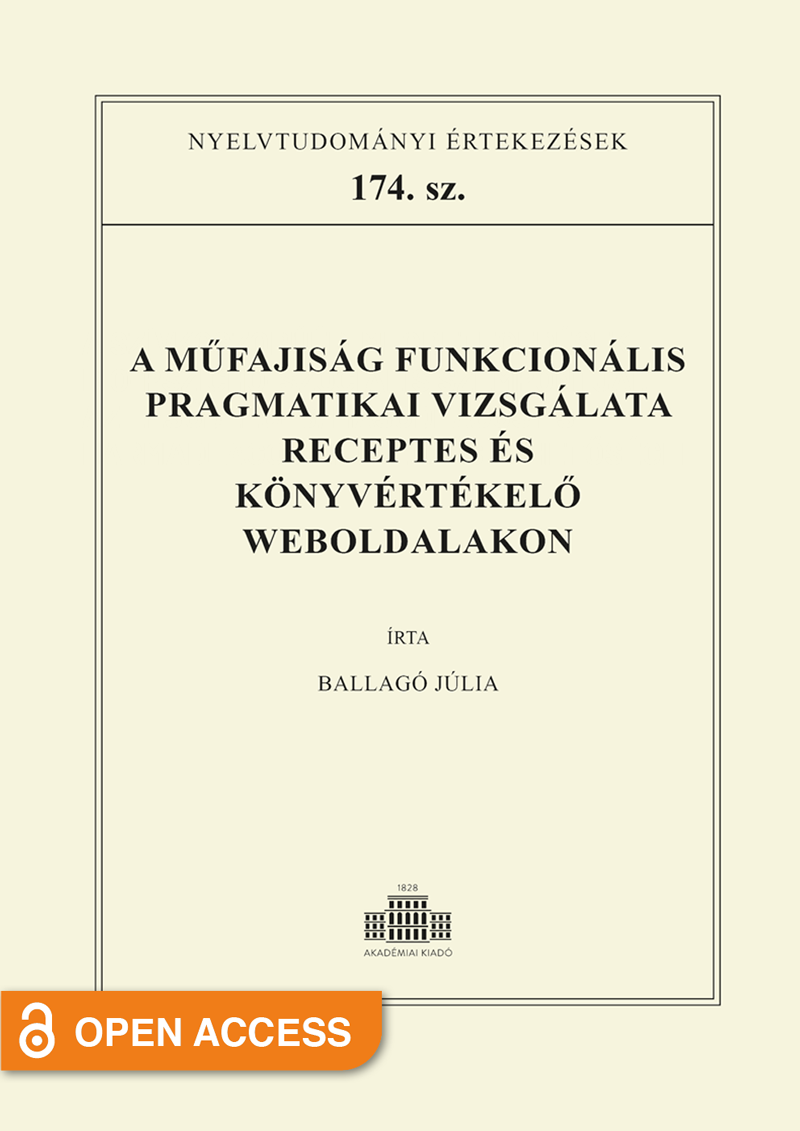A műfajiság funkcionális pragmatikai vizsgálata receptes és könyvértékelő weboldalakon