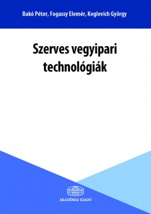 Szerves vegyipari technológiák