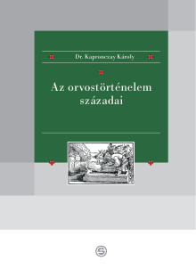 Az orvostörténelem századai