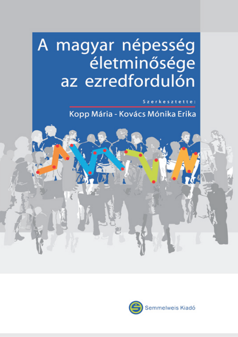 A magyar népesség életminősége az ezredfordulón