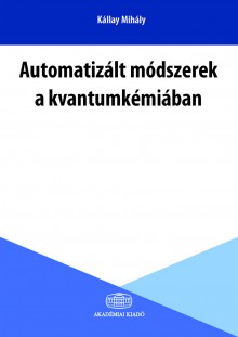 Automatizált módszerek a kvantumkémiában