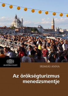 Az örökségturizmus menedzsmentje