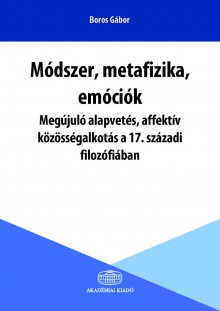 Módszer, metafizika, emóciók