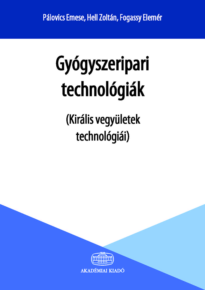 Gyógyszeripari technológiák