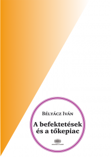 A befektetések és a tőkepiac