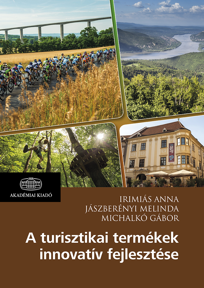 A turisztikai termékek innovatív fejlesztése