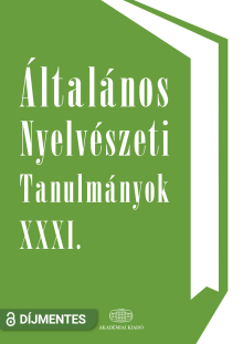 Általános Nyelvészeti Tanulmányok XXXI.