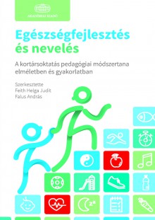 Egészségfejlesztés és nevelés