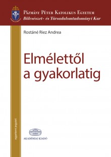 Elmélettől a gyakorlatig