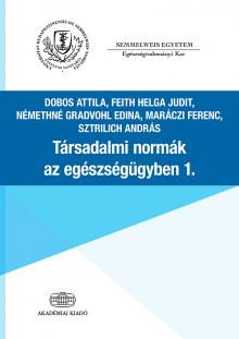 Társadalmi normák az egészségügyben 1.