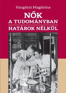 Nők a tudományban határok nélkül