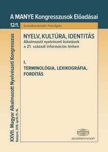 Nyelv, kultúra, identitás I. Terminológia, lexikográfia, fordítás