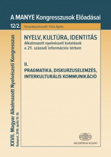 Nyelv, kultúra, identitás II. Pragmatika, diskurzuselemzés, interkulturális kommunikáció