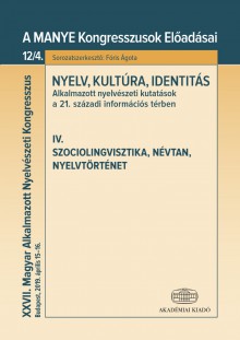 Nyelv, kultúra, identitás IV. Szociolingvisztika, névtan, nyelvtörténet