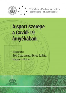 A sport szerepe a Covid-19 pandémia árnyékában