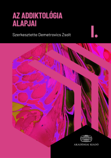 Az addiktológia alapjai I.