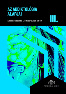 Az addiktológia alapjai III.