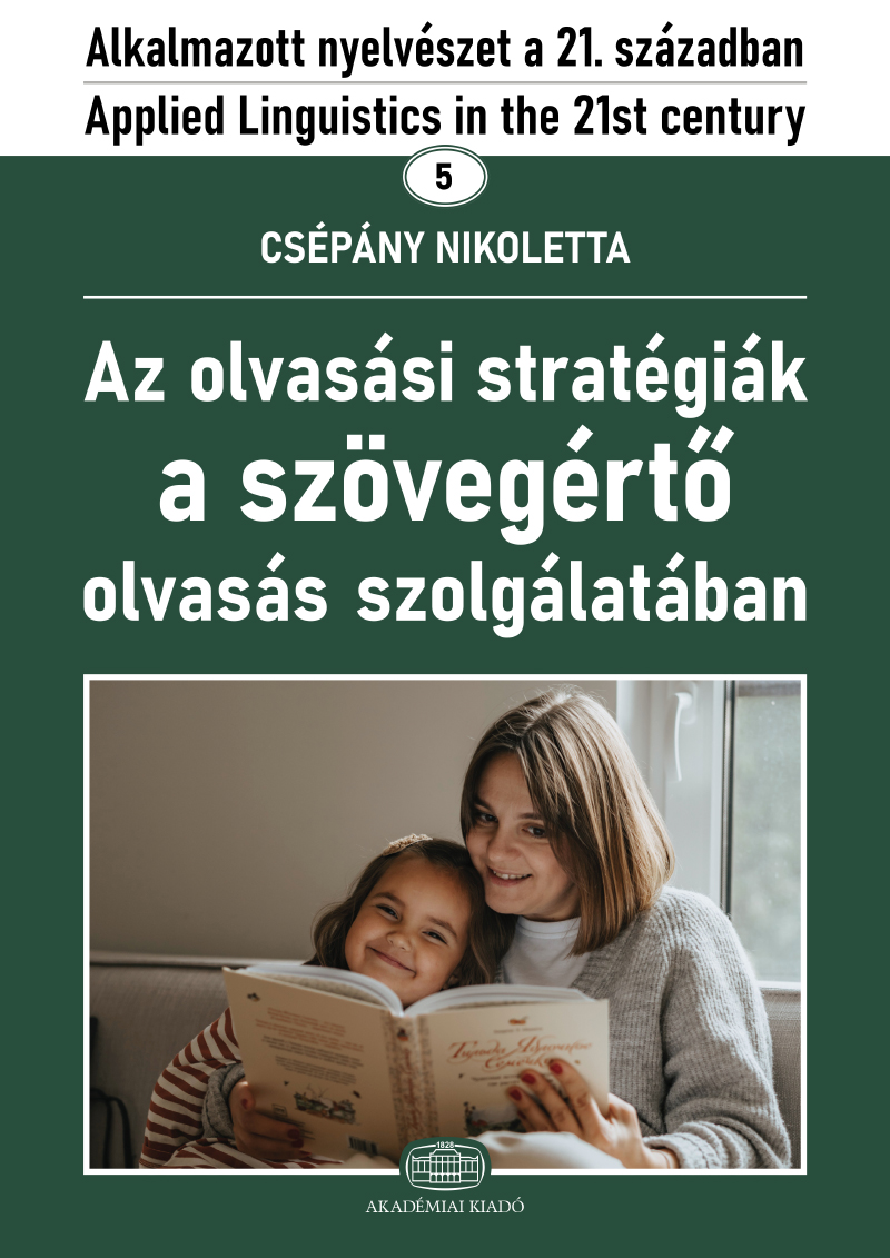 Az olvasási stratégiák a szövegértő olvasás szolgálatában