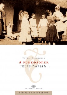 A pünkösdnek jeles napján...