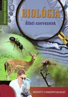 Biológia érettségire felkészítő - Állati szervezetek