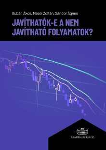 Javíthatók-e a nem javítható folyamatok?
