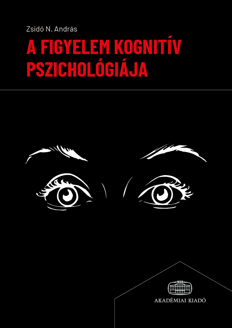 A figyelem kognitív pszichológiája