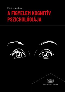 A figyelem kognitív pszichológiája