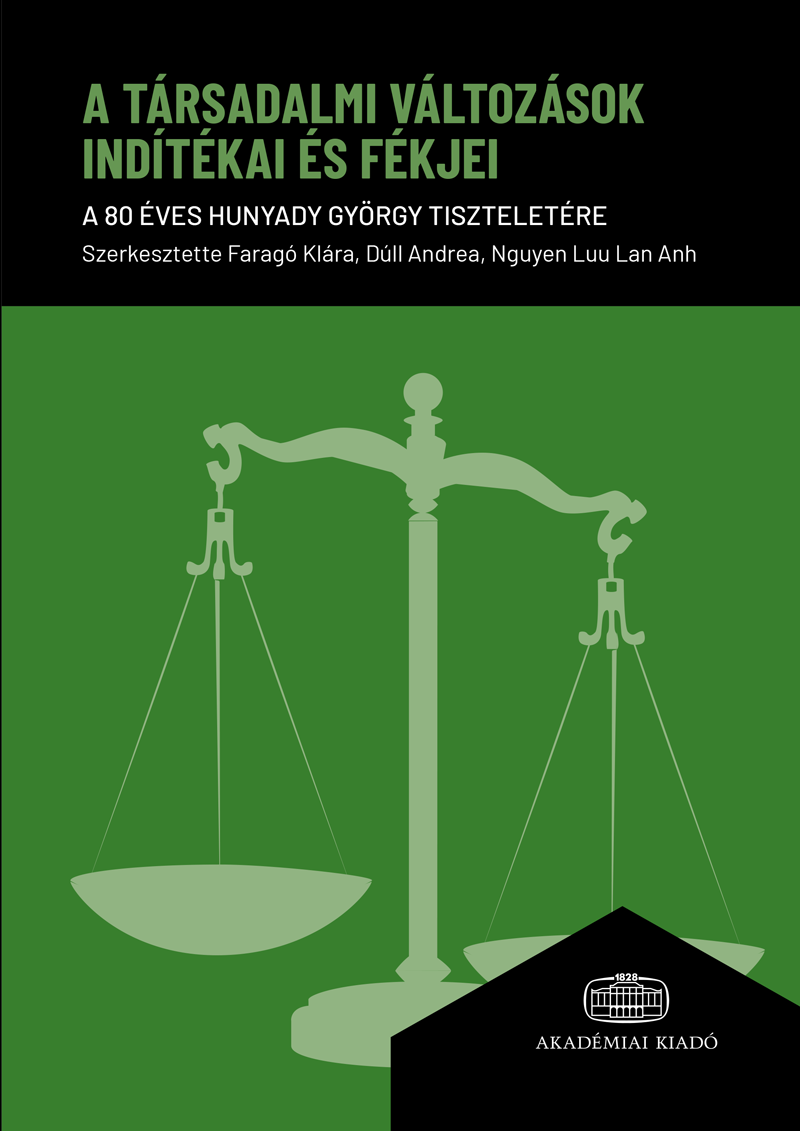 A társadalmi változások indítékai és fékjei