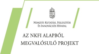 NKFI Alapból megvalósuló projekt hirdetése Nemzeti Kutatási, Fejlesztési és Innovációs Hivatal logója és az NKFI Alapból megvalósuló projekt felirata