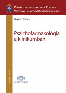 Pszichofarmakológia a klinikumban