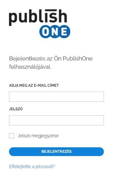 PublishOne bejelentkezési felület PublishOne bejelentkezési felület e-mail cím és jelszó megadásával.
