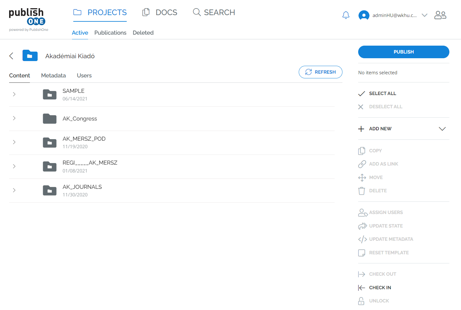 PublishOne platform felhasználói felülete az Akadémiai Kiadó projektjeivel PublishOne platform felhasználói felülete, mappák és opciók az Akadémiai Kiadó projektjeihez.